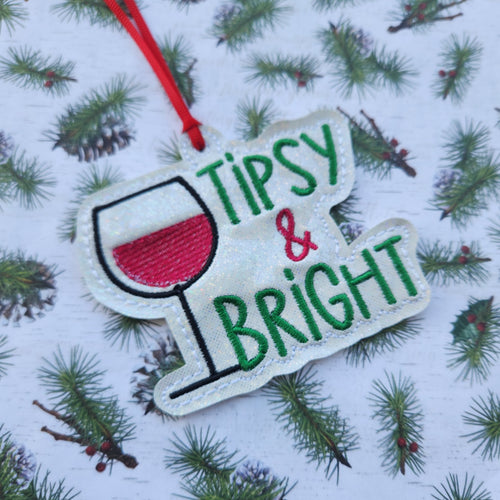 Tipsy & Bright